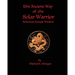 The Ancient Way of the Solar Warrior, Atlantean Temple Wisdom