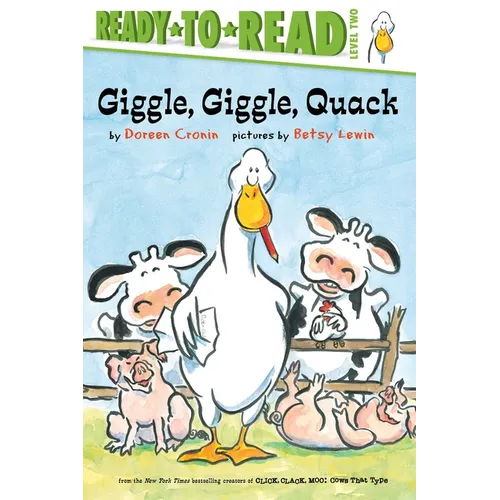 Giggle, Giggle, Quack/Ready-To-Read Level 2