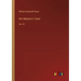 Her Majesty's Tower: Vol. III