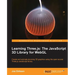 Learning Three.Js: The JavaScript 3D Library for Webgl