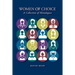 Women of Choice: A Collection of Monologues