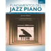 Fundamentos del Jazz Piano (Libro 1: Meses 1-6)