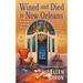 Wined and Died in New Orleans