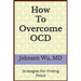 How To Overcome OCD