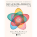 Metabolism and Medicine: The Physics of Biological Engines (Volume 1)