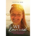 We Danced: Our Story of Love and Dementia