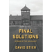 Final Solutions: Stories of the Holocaust