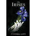 The Irises (Southern Spectral Series Book 2)