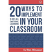 20 Ways To Implement Social Emotional Learning In Your Classroom: Implement Social-Emotional Learning in Your Classroom 20 Easy-To-Follow Steps to Boo