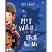 The Nap Witch and The Troll Twins