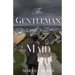The Gentleman and the Maid