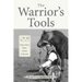The Warrior's Tools: Plains Indian Bows, Arrows & Quivers
