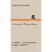 Writings of Thomas Paine - Volume 1 (1774-1779): the American Crisis