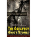 The PREMIUM Collection - The Greatest Ghost Stories of Algernon Blackwood (10 Best Supernatural & Fantasy Tales): The Empty House, The Willows, The Li