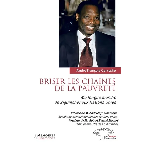 Briser les chaînes de la pauvreté: Ma longue marche de Ziguinchor aux Nations Unies