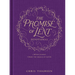 The Promise of Lent Devotional: A 40-Day Journey Toward the Miracle of Easter