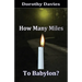 How Many Miles To Babylon?