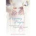 Pregnancy Prayers: Praying Through Pregnancy and Beyond
