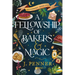 A Fellowship of Bakers & Magic