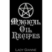 Magical Oil Recipes