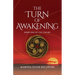 The Turn of Awakening - A Contemporary Novel about Ancient, Elemental Magic (Book One of the Tinaru): Book One of the Tinaru