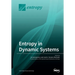 Entropy in Dynamic Systems