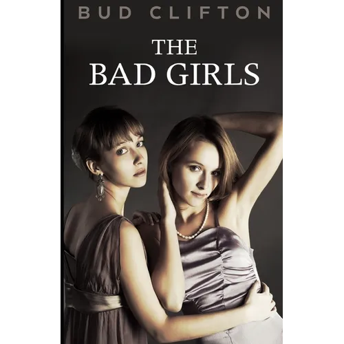 The Bad Girls