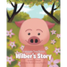 Crabapple Tree Series: Wilber's Story