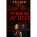 My Darling, My Blood