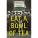 Eat a Bowl of Tea