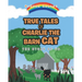 True Tales of Charlie the Barn Cat: The Story of Us