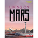 Living on Mars