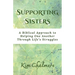 Supporting Sisters