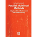 Parallel Multilevel Methods: Adaptive Mesh Refinement and Loadbalancing