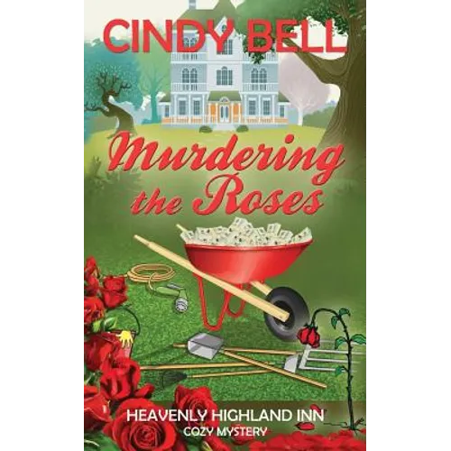 Murdering the Roses