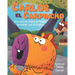 Carlos El Carpincho: Una Lección sobre el Peligros de Hablar con Extraños