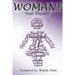 Woman! Heal Thyself