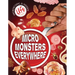 Micro Monsters Everywhere!