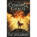 The Coming Chaos