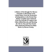 A History of the Struggle For Slavery Extension or Restriction in the United States, From the Declaration of independence to the Present Day.Mainly Co