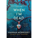When I'm Dead: A Black Harbor Novel