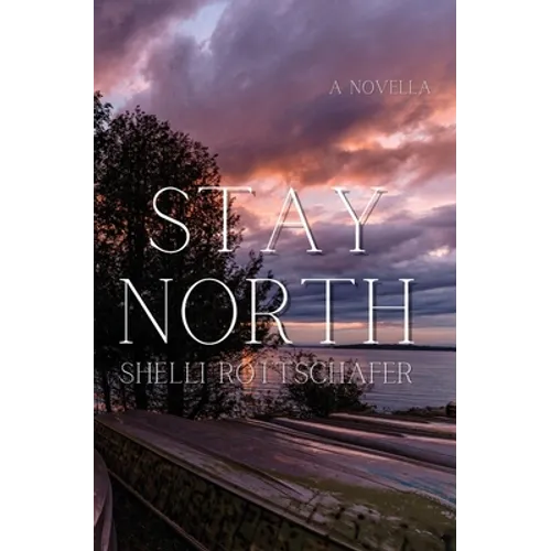 Stay North