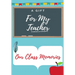 For My Teacher: A highly personalized color Teacher Appreciation Book.