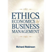 Ethics, Economics, and Business Management