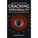 Saving Civilization: Cracking Open Reality, Beyond the Mainstream Veil