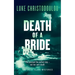 Death of a Bride: A Gripping Crime Thriller Set Under the Greek Sun