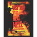 Visiting the Real Hell: Seeing the Real Hell