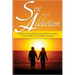 Sex Addiction: Mistakes To Avoid When Living With A Sex Addict And The Path To Your Partner's Recovery