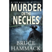 Murder On The Neches