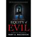 Equity of Evil